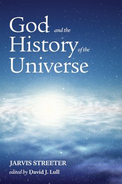 God and the History of the Universe (eBook, ePUB)