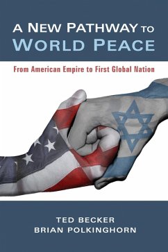 A New Pathway to World Peace (eBook, ePUB)