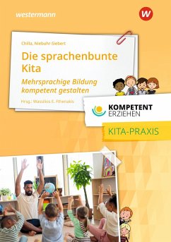 Kompetent erziehen. Sprachenbunte Kita: Praxisband