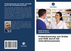 Früherkennung von Krebs und KHK durch GE-Interaktionsansatz - Al-Rawi, Rafal;Alrawi, Rakhad
