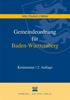 Gemeindeordnung für Baden-Württemberg - Ade, Klaus;Pautsch, Arne;Weber, Christian