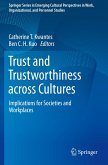 Trust and Trustworthiness across Cultures