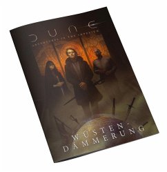 Dune: Abenteuer im Imperium - Wüstendämmerung - Dowdell, Nathan;Peregrine, Andrew