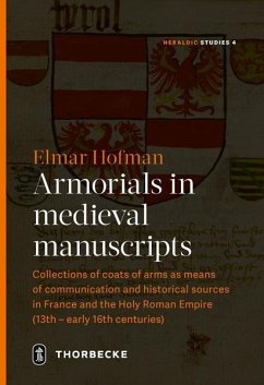 Armorials in medieval manuscripts - Hofmann, Elmar