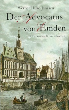 Der Advocatus von Emden - Janssen, Werner Hilko