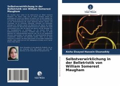 Selbstverwirklichung in der Belletristik von William Somerest Maugham - Elsayed Hussein Elsanadidy, Aisha