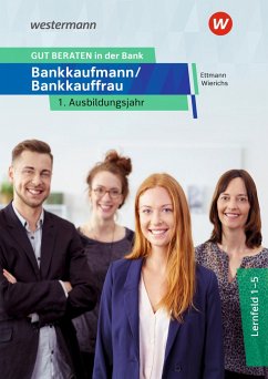 GUT BERATEN in der Bank. 1. Ausbildungsjahr: Schülerband - Ettmann, Bernd;Wierichs, Günter;Schuster, Jan