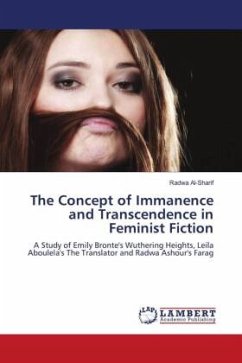 The Concept of Immanence and Transcendence in Feminist Fiction - Al-Sharif, Radwa