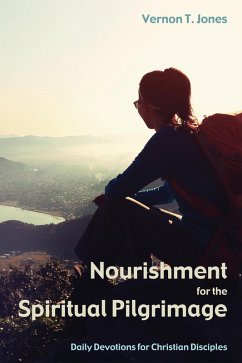 Nourishment for the Spiritual Pilgrimage (eBook, ePUB)