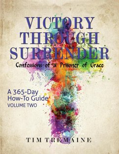 Victory Through Surrender (eBook, ePUB) - Tremaine, Tim