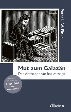 Mut zum Gaiazän (eBook, PDF) - Finke, Peter