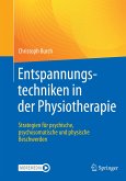 Entspannungstechniken in der Physiotherapie (eBook, PDF)