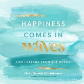 Happiness Comes in Waves (eBook, ePUB)