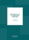 Histoire de la littérature grecque (eBook, ePUB)