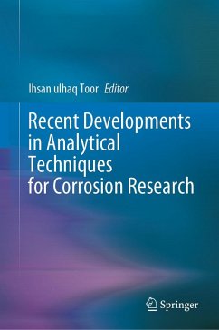 Recent Developments in Analytical Techniques for Corrosion Research (eBook, PDF)