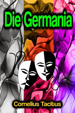 Die Germania (eBook, ePUB) - Tacitus, Cornelius