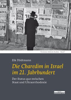 Die Charedim in Israel im 21. Jahrhundert (eBook, PDF) - Dödtmann, Eik