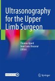 Ultrasonography for the Upper Limb Surgeon (eBook, PDF)