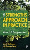 The Strengths Approach in Practice (eBook, ePUB)