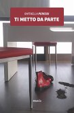 Ti metto da parte (eBook, ePUB)