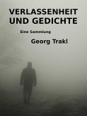 Verlassenheit und Gedichte (eBook, ePUB) Verlassenheit und Gedichte (eBook, ePUB)