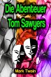 Die Abenteuer Tom Sawyers (eBook, ePUB) - Bild 1