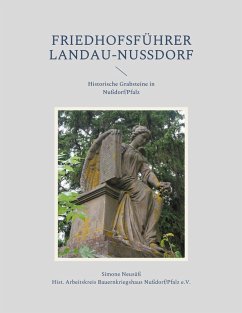 Friedhofsführer Landau-Nußdorf (eBook, ePUB) - Neusüß, Simone