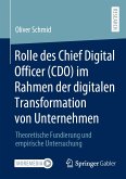 Rolle des Chief Digital Officer (CDO) im Rahmen der digitalen Transformation von Unternehmen (eBook, PDF)