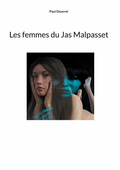 Les femmes du Jas Malpasset (eBook, ePUB)