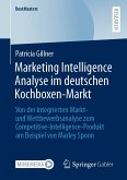 Marketing Intelligence Analyse im deutschen Kochboxen-Markt (eBook, PDF)
