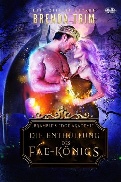 Cover Die Enthüllung Des Fae-Königs (eBook, ePUB)