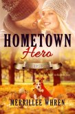 Hometown Hero (Kellersburg, #5) (eBook, ePUB)