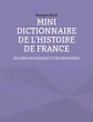 Mini dictionnaire de l'histoire de... - Bild 1
