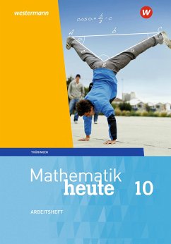 Mathematik heute 10. Arbeitsheft mit Lösungen. Thüringen - Fiedler, Christine;Günther, Sylvia;Reiche, Edeltraud