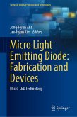 Micro Light Emitting Diode: Fabrication and Devices (eBook, PDF)