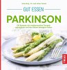 Gut essen Parkinson (eBook, ePUB) - Bild 1