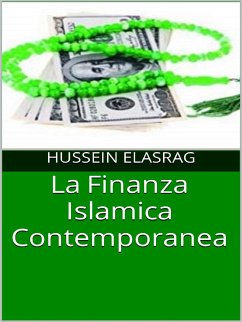 La Finanza Islamica Contemporanea (eBook, ePUB) - Elasrag, Hussein