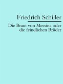 Die Braut von Messina (eBook, ePUB)