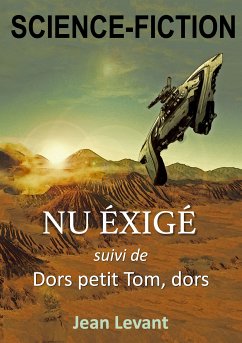 Nu Exigé (eBook, ePUB) - Levant, Jean