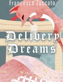 Delivery Dreams (eBook, ePUB)