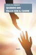 Quando ami fallo con il cuore (eBook,... - Bild 1
