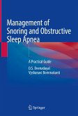 Management of Snoring and Obstructive Sleep Apnea (eBook, PDF)