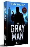 The Gray Man - Greaney, Mark