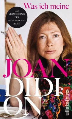 Was ich meine - Didion, Joan