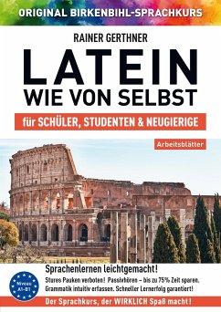 Arbeitsbuch zu Latein wie von selbst - Gerthner, Rainer;Birkenbihl, Vera F.