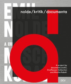 nolde/kritik/documenta - Becker, Astrid;Sherman, Bill;Fastert, Sabine;Coers, Birgitta