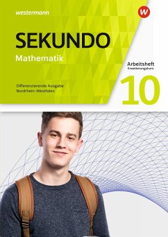 Sekundo 10 E-Kurs. Arbeitsheft. Mathematik für differenzierende Schulformen Für Nordrhein-Westfalen - Baumert, Tim;Lenze, Martina;Welzel, Peter