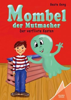 Mombel der Mutmacher - Geng, Beate