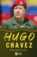 Hugo Chavez - Tektas, Turan