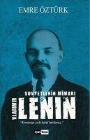 Sovyetlerin Mimari Lenin - Öztürk, Emre